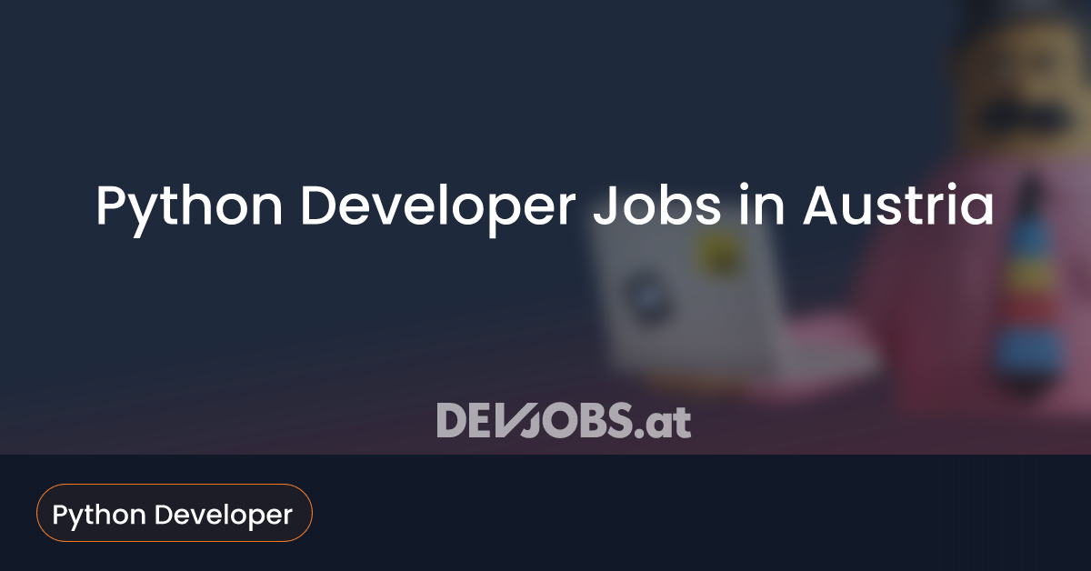 Python Developer Jobs in Austria - DEVjobs.at